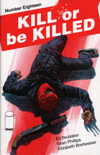 Kill or Be Killed 2016 #18 - back issue - $4.00