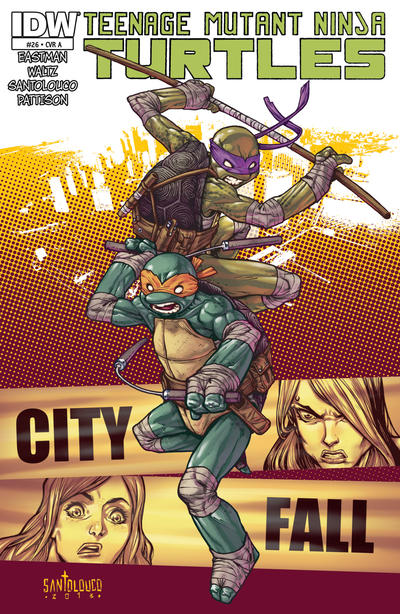 Teenage Mutant Ninja Turtles 2011 #26 Cover A - Mateus Santolouco - 8.5 - $19.00