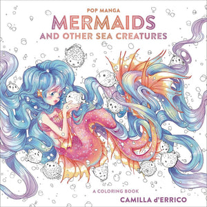 POP MANGA MERMAIDS OTHER SEA CREEATURES COLORING BOOK