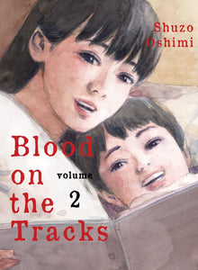 BLOOD ON THE TRACKS GN VOL 02