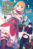 BANISHED HEROES PARTY QUIET LIFE COUNTRYSIDE NOVEL SC VOL 01