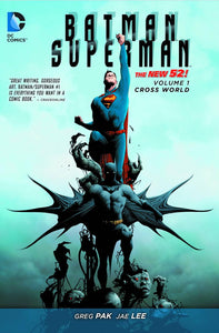 BATMAN SUPERMAN TP VOL 01 CROSS WORLD