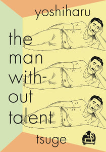 MAN WITHOUT TALENT GN