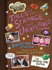 GRAVITY FALLS GRAVITY FALLS TALES STRANGE & UNEXPLAINED HC