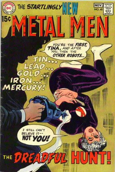 Metal Men 1963 #40 - reader copy - $4.00