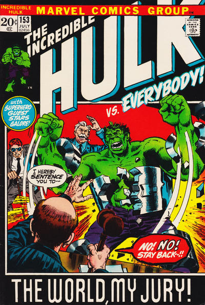 The Incredible Hulk 1968 #153 - back issue - $8.00