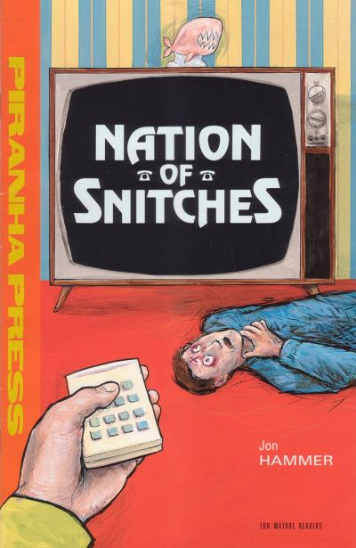 Nation of Snitches 1990 #[nn] - back issue - $6.00