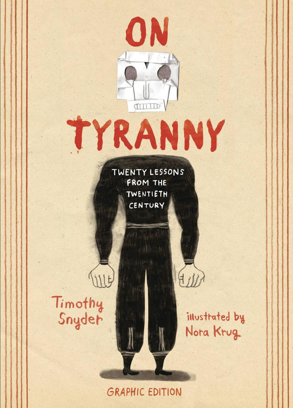 ON TYRANNY 20 LESSONS FROM TWENTIETH CENTURY GN