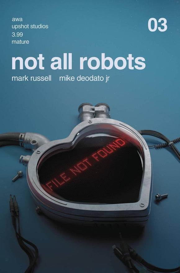 NOT ALL ROBOTS #3