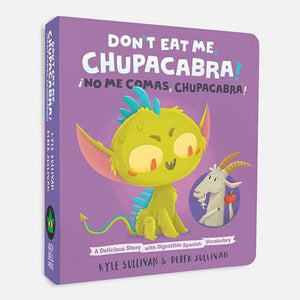 Don't Eat Me, Chupacabra!