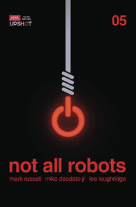 NOT ALL ROBOTS #5