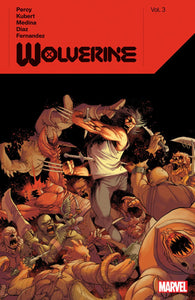 WOLVERINE BY BENJAMIN PERCY TP VOL 03