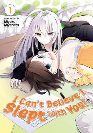 I CANT BELIEVE I SLEPT WITH YOU GN VOL 01