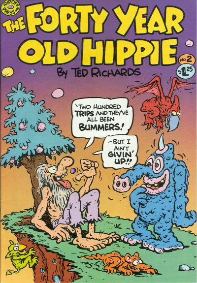 The Forty Year Old Hippie 1979 #2 - back issue - $13.00