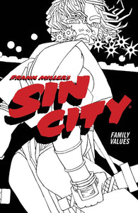 SIN CITY TP VOL 05 FAMILY VALUES 4TH ED