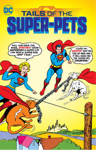 TAILS OF THE SUPER PETS TP