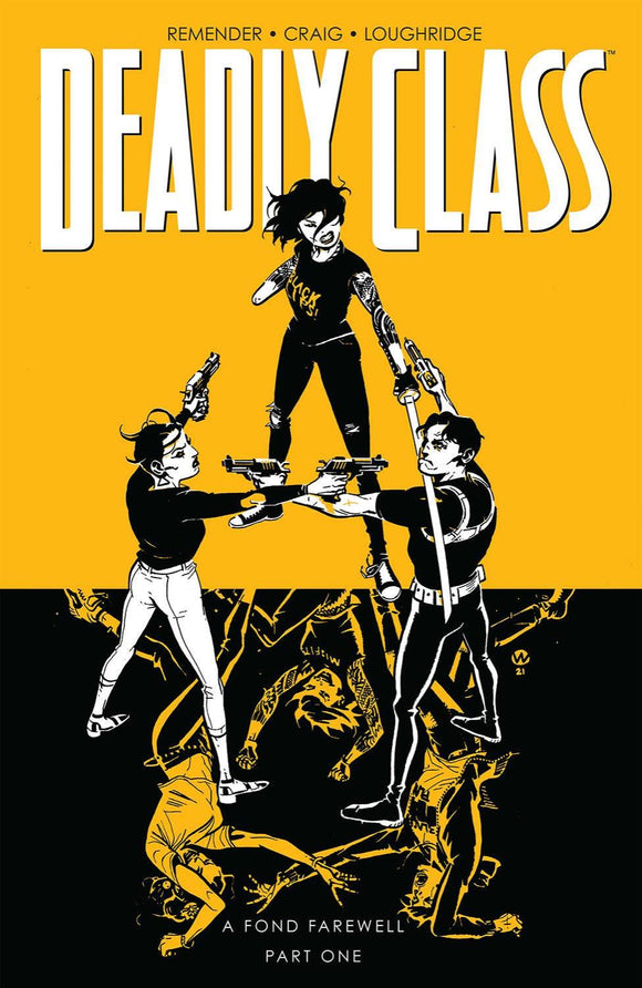 DEADLY CLASS TP VOL 11 A FOND FAREWELL PT 1