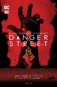 DANGER STREET #1 CVR A JORGE FORNES (OF 12)