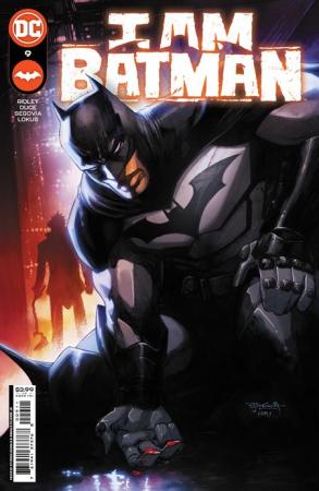 I AM BATMAN #9 CVR A STEPHEN SEGOVIA