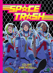 SPACE TRASH HC VOL 01