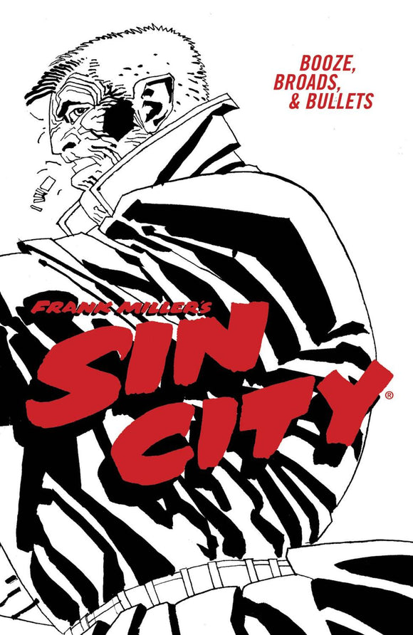 SIN CITY TP VOL 06 BOOZE BROADS & BULLETS 4TH ED