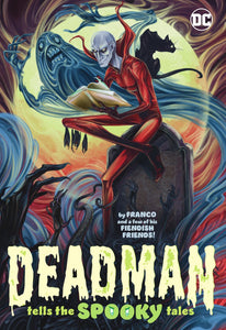 DEADMAN TELLS THE SPOOKY TALES TP