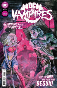 DC VS VAMPIRES #7 CVR A GUILLEM MARCH (OF 12)