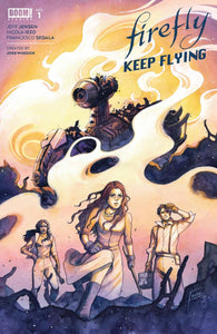 FIREFLY KEEP FLYING #1 CVR A FRANY