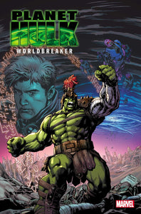 PLANET HULK WORLDBREAKER 1 CVR A