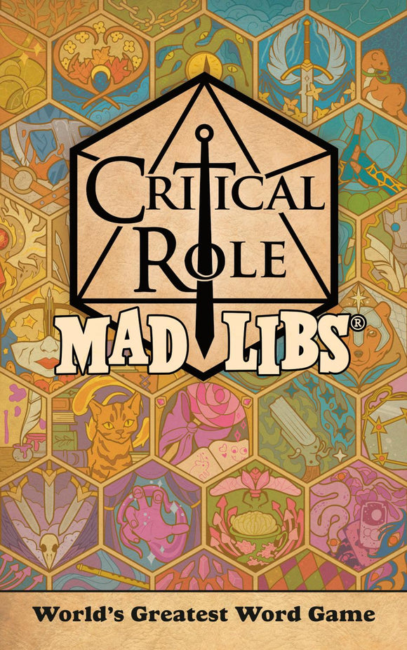 CRITICAL ROLE MAD LIBS