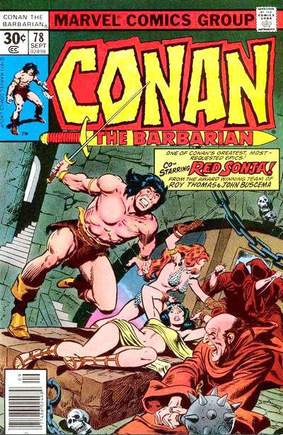 Conan the Barbarian 1970 #78 30¢ - back issue - $4.00