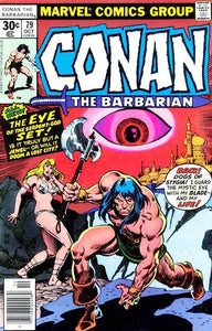 Conan the Barbarian 1970 #79 30¢ - back issue - $4.00