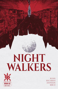 NIGHTWALKERS #2 CVR A JOE BOCARDO (OF 4)