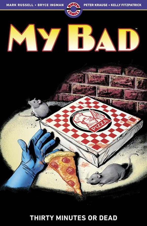 MY BAD VOL TWO THIRTY MINUTES OR DEAD TP