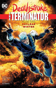 DEATHSTROKE THE TERMINATOR TP VOL 03 NUCLEAR WINTER