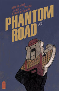 PHANTOM ROAD #3 CVR A WALTA