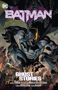 BATMAN 2020 TP VOL 03 GHOST STORIES