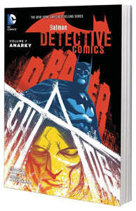 BATMAN DETECTIVE COMICS TP VOL 07 ANARKY