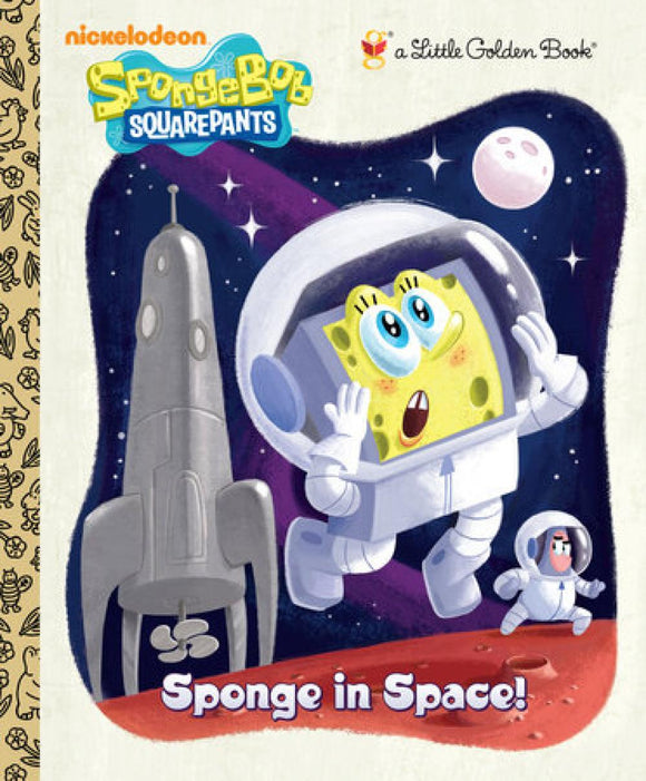 Sponge in Space! SpongeBob SquarePants Little Golden Book