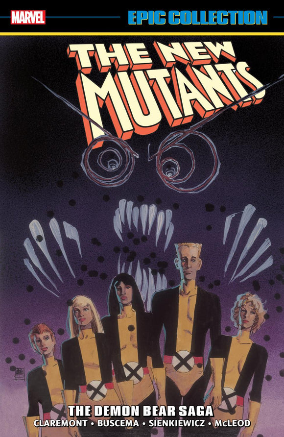 NEW MUTANTS EPIC COLLECTION THE DEMON BEAR SAGA NEW PRINTING 2 TP