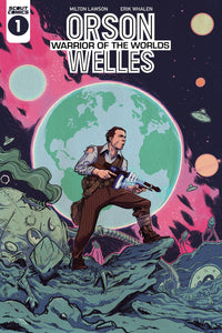 ORSON WELLES WARRIOR OF THE WORLDS #1 CVR B ERIK WHALEN VAR