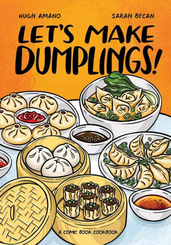 Lets Make Dumplings A Comic Book Cookbook 2023 Ed
