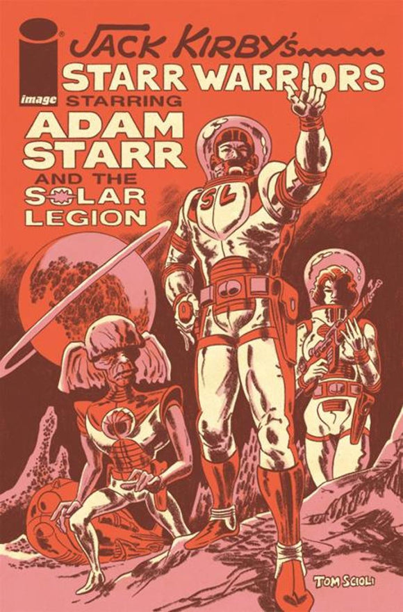 JACK KIRBYS STARR WARRIORS THE ADVENTURES OF ADAM STARR AND THE SOLAR LEGION ONE SHOT