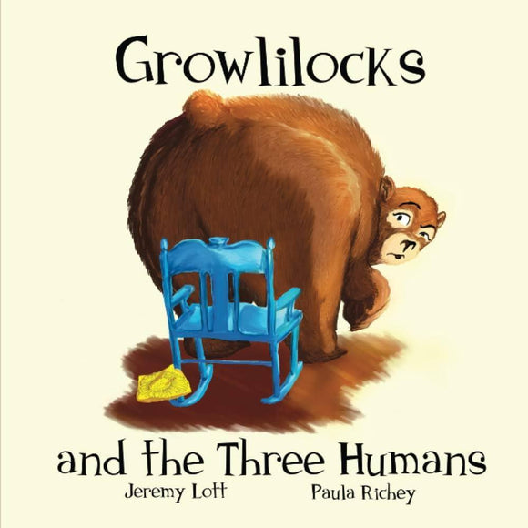 Growlilocks and the Three Humans