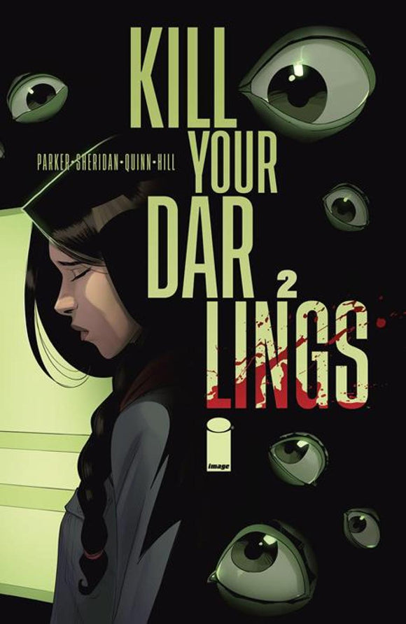 KILL YOUR DARLINGS #2 CVR A BOB QUINN