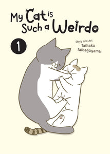 MY CAT IS SUCH WEIRDO TP VOL 01