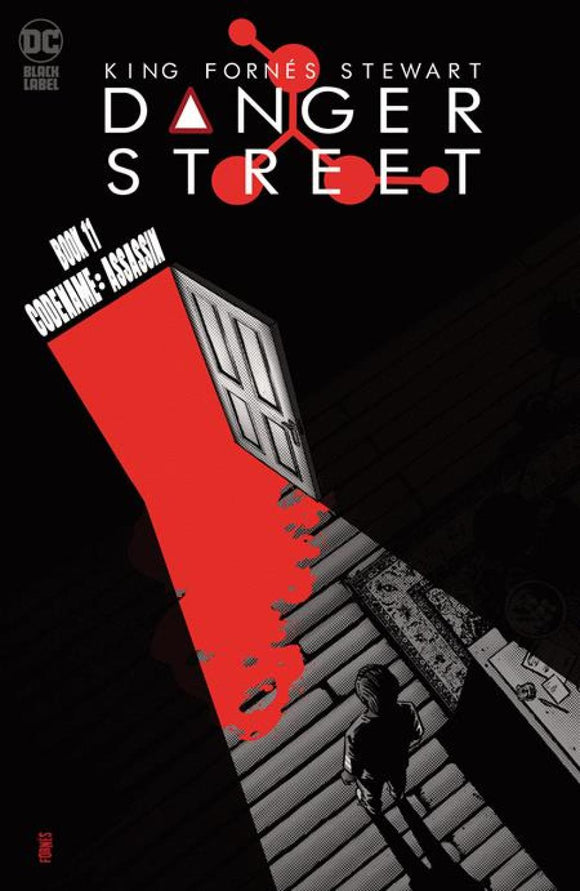 DANGER STREET #11 CVR A JORGE FORNES (OF 12)