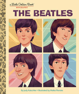 THE BEATLES A LITTLE GOLDEN BOOK BIOGRAPHY HC