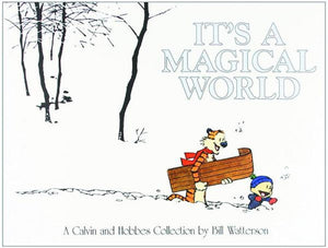 CALVIN & HOBBES ITS A MAGICAL WORLD TP NEW NEW PTG