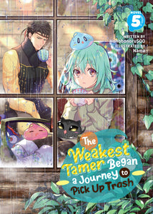 WEAKEST TAMER BEGAN JOURNEY TO PICK UP TRASH LIGHT NOVEL TP VOL 05